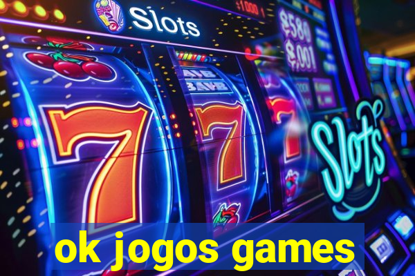 ok jogos games